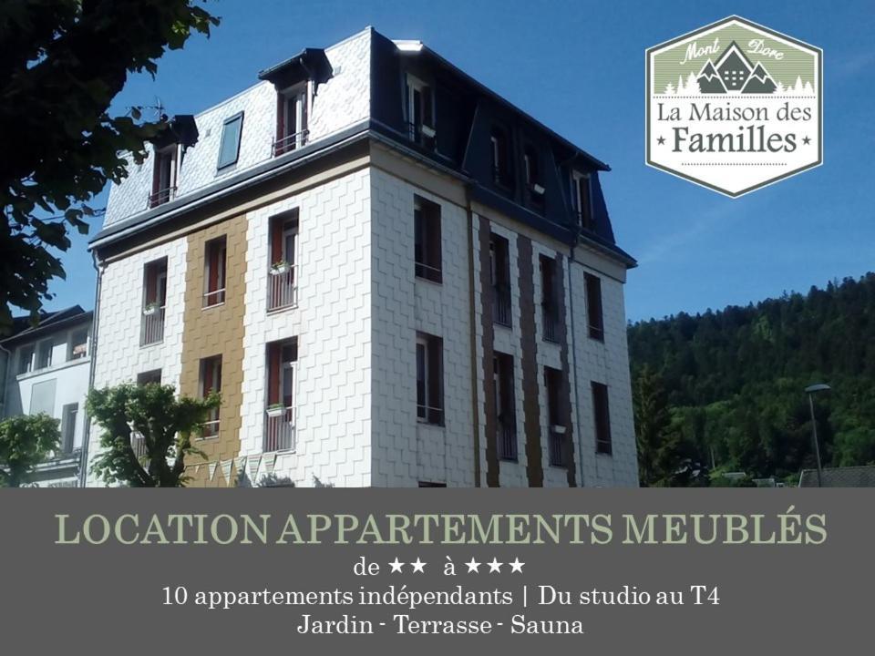 La Maison Des Familles 10 Appartements Le Mont-Dore Esterno foto
